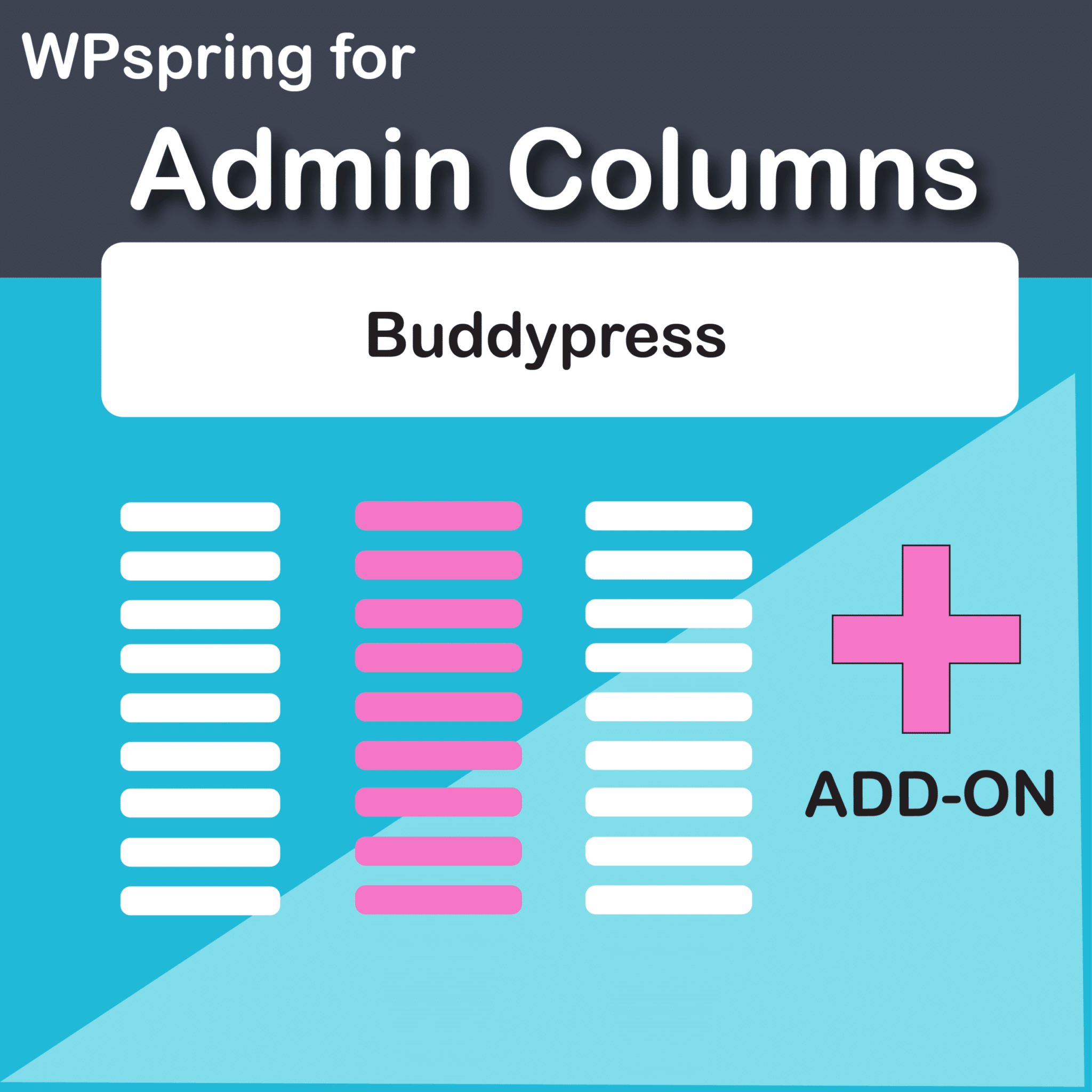 Admin Columns Pro Buddypress Integration Add On