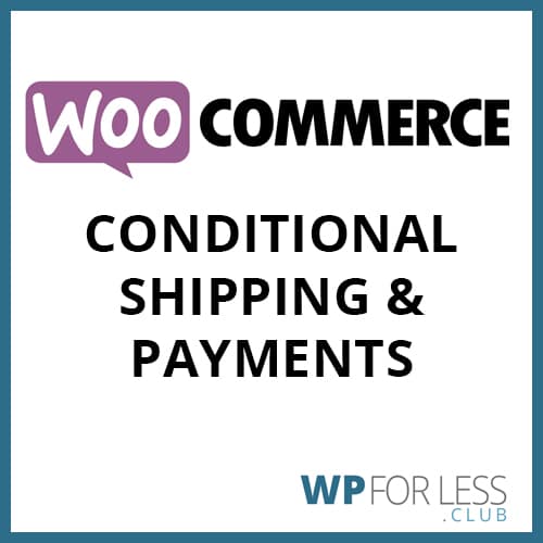 WC conditional shipping payments