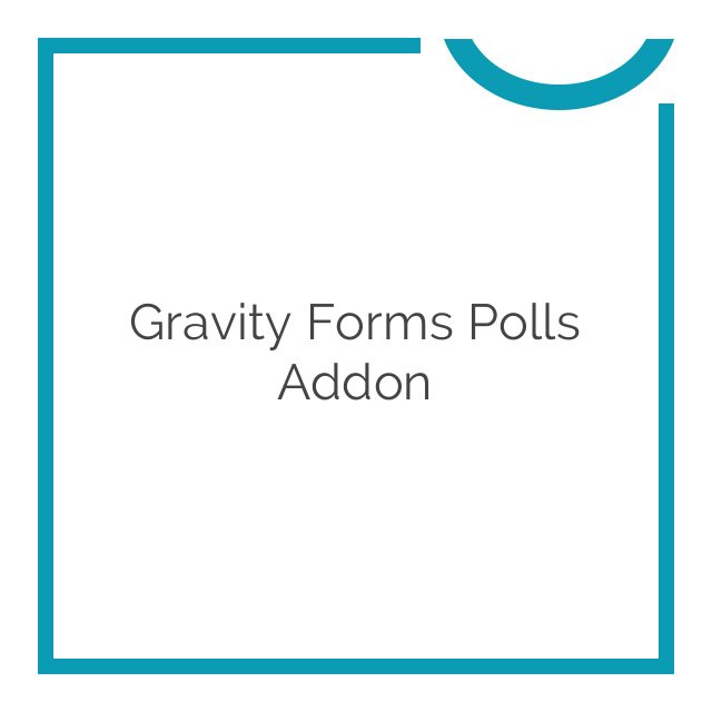 gravity forms polls addon 3.1.21