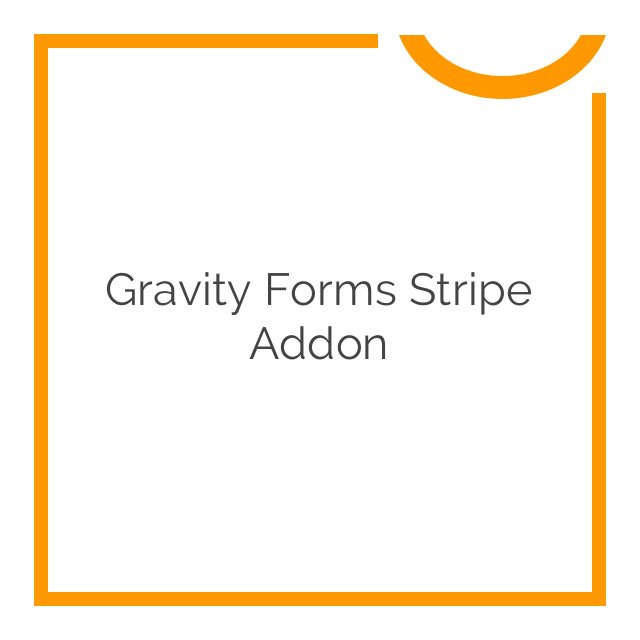 gravity forms stripe addon 2.3.21