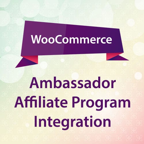 woocommerce ambassador affiliate program integration 1