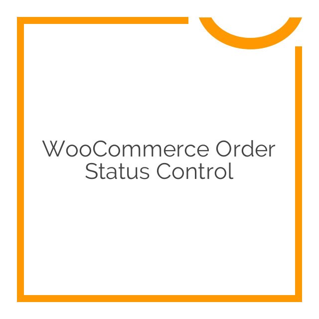 woocommerce order status control 1.9.0