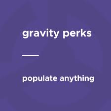 GRAVITY PERKS POPULATE ANYTHING 1.2.44