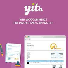 YITH WOOCOMMERCE PDF INVOICE AND SHIPPING LIST PREMIUM 4.7.0