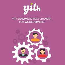 YITH AUTOMATIC ROLE CHANGER FOR WOOCOMMERCE PREMIUM 1.29.0